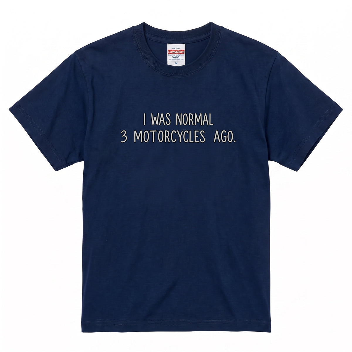 I Was Normal 3 Motorcycles Ago パロディTシャツ | RIDERSMODE