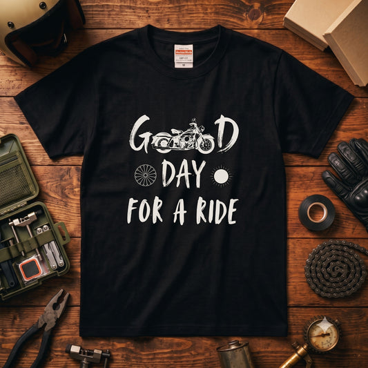 GOOD DAY FOR A RIDE | ビンテージ モーターサイクル 手書き風 グラフィック Tシャツ【バイク乗りの日常・ツーリング・オシャレ・ギフトに最適】