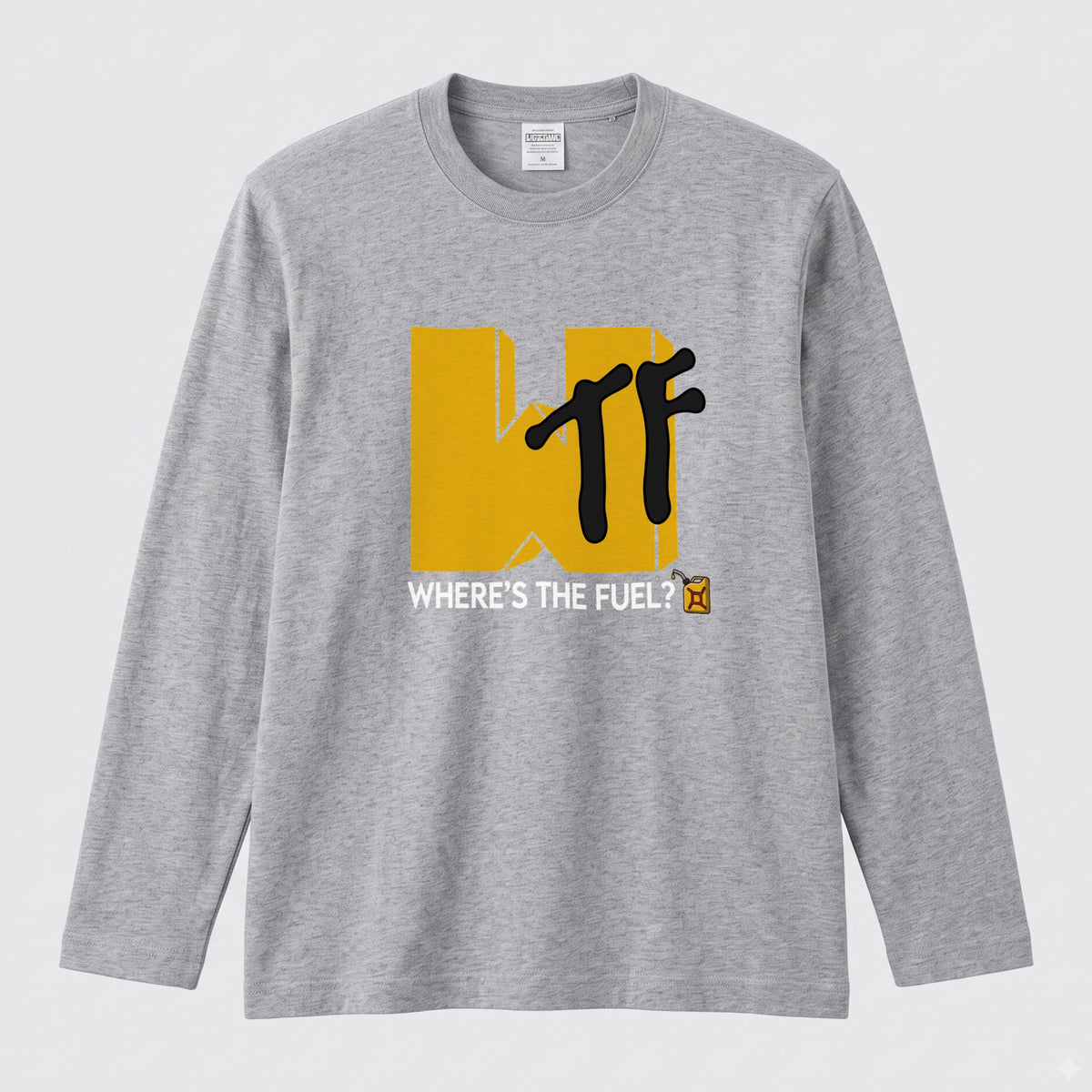 WHERE'S THE FUEL? | アメリカン レトロ ポップ おもしろ 英字 ロゴ 長袖Tシャツ【バイク乗り・ドライブ・部屋着・プレゼントに最適】