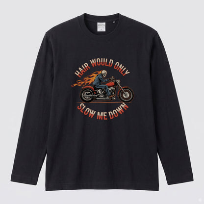 バイク スカル ロンT HAIR WOULD ONLY SLOW ME DOWN ドクロ 炎 ファイヤー アメリカン クルーザー 長袖 Tシャツ メンズ レディース バイク乗り ライダー ツーリング 服 おもしろ ギフト