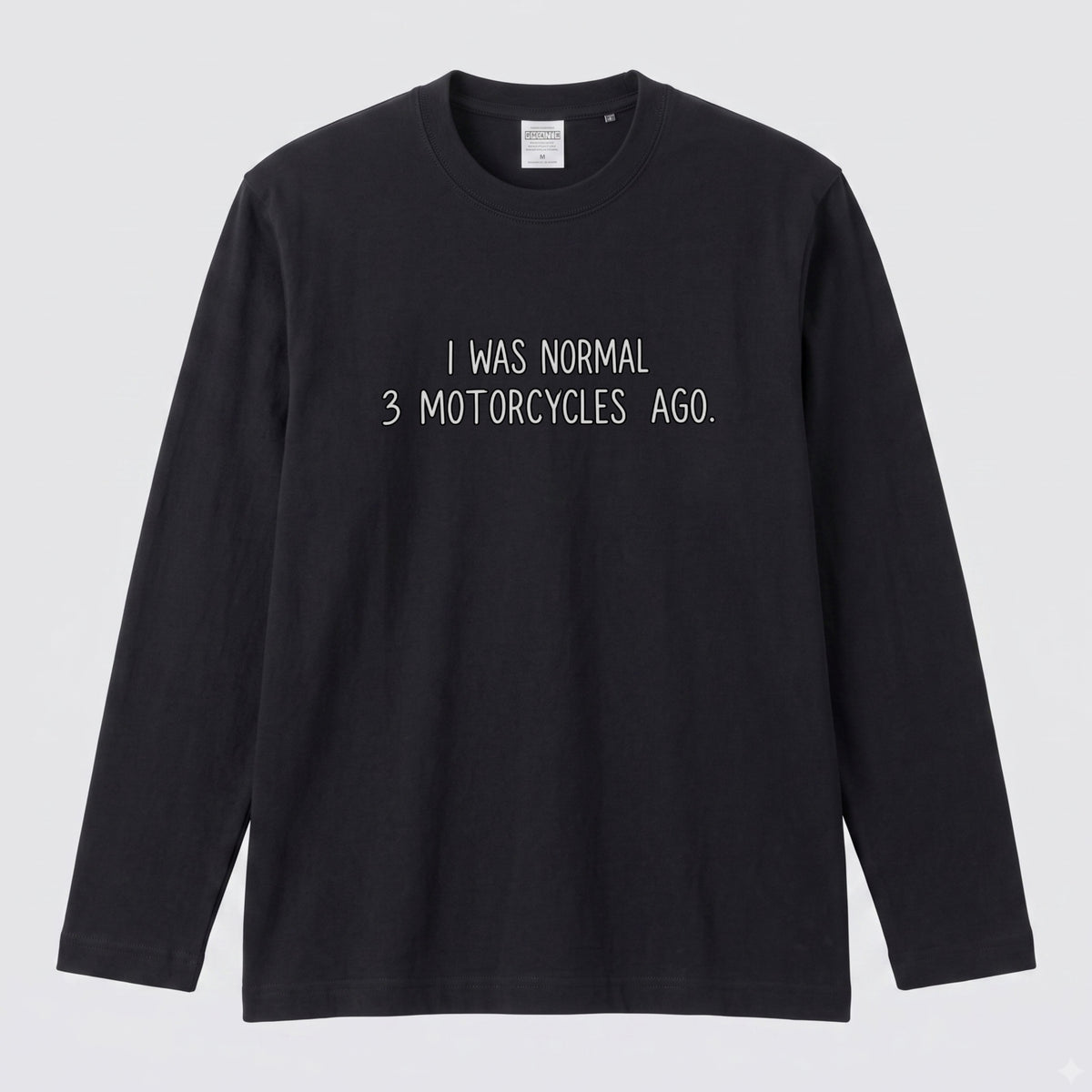 バイク おもしろ ロンT I WAS NORMAL 3 MOTORCYCLES AGO メッセージ 長袖 Tシャツ メンズ レディース バイク乗り ライダー ツーリング 服 ギフト