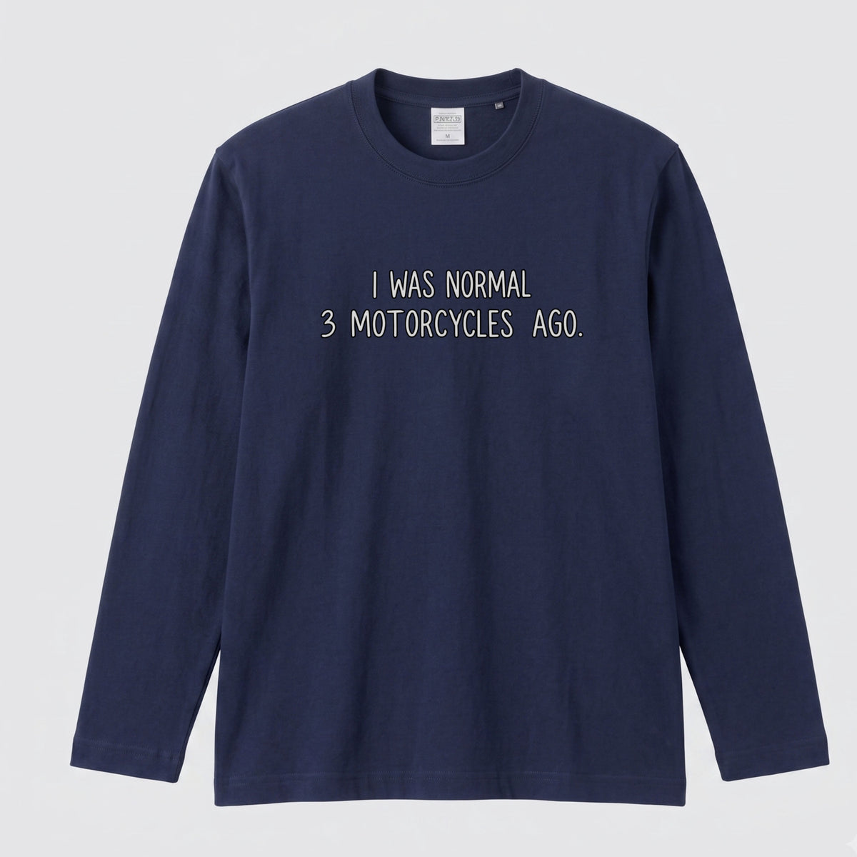 バイク おもしろ ロンT I WAS NORMAL 3 MOTORCYCLES AGO メッセージ 長袖 Tシャツ メンズ レディース バイク乗り ライダー ツーリング 服 ギフト