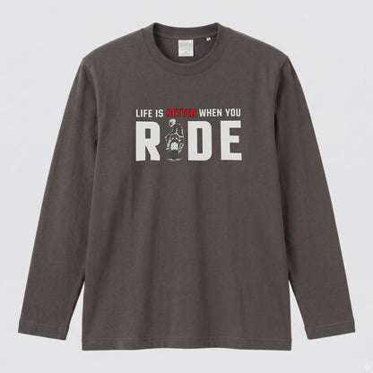 LIFE IS BETTER WHEN YOU RIDE | スーパースポーツ バイク ライダー 英字ロゴ スポーティ グラフィック 長袖Tシャツ【バイク雑貨・ツーリング・カジュアル・ギフトに最適】
