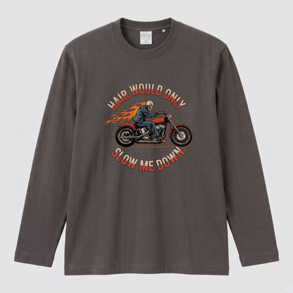 バイク スカル ロンT HAIR WOULD ONLY SLOW ME DOWN ドクロ 炎 ファイヤー アメリカン クルーザー 長袖 Tシャツ メンズ レディース バイク乗り ライダー ツーリング 服 おもしろ ギフト